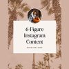 6 Figure Instagram Content By Haley Madison Maha Copy