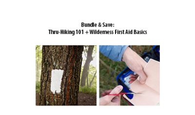 Thru-Hiking 101 + Wilderness First Aid Basics - Adventure U