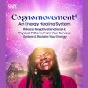 Cognomovement An Energy Healing System With Bill McKenna and Liz Larson - The Shift Network