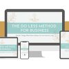 Do Less Method For Business By Kate Northrup