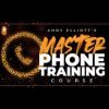 Master Phone Training By Andy Elliott