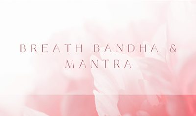 MetaAnatomy Breath, Bandha and Mantra 20-Hour Online Course By Kristin Leal