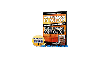 Persuasion In Action Total Immersion Video Footage Collection