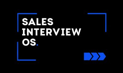 Sales Interview OS By James Lawrence