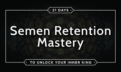 Semen Retention Mastery By Taylor Johnson