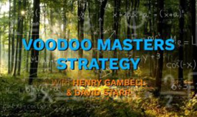 Voodoo Masters Strategy ELITE By David Starr & Henry Gambell - Simpler Trading