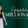 Embodied Millionaire By Shelly Bullard