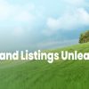 Land Listings Unleashed By Cody Bjugan & David Hill - Vestright