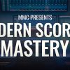 Modern Scoring Mastery By Jonas Friedman