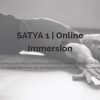 SATYA 1 - Online Immersion - Fall 2022 By Tias Little