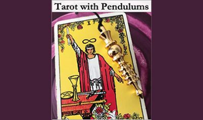 Tarot with Pendulums By Pendulum Alchemy