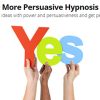 The Be More Persuasive Hypnosis 5-Pack