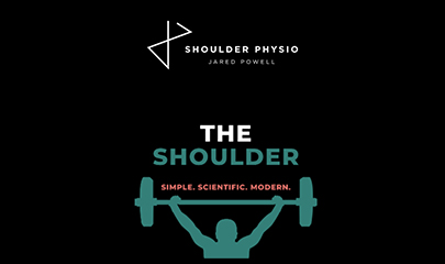 The Complete Shoulder Physio By Jared Powell