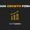 The Medium Growth Formula By Matt Giaro