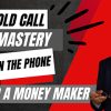 The Mic Drop Cold Calling Masterclass By Belal Batrawy