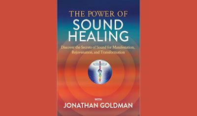 The Power of Sound Healing Online Course By Jonathan Goldman