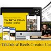 The TikTok And Reels Creator Course 2024 By One Peak Creative