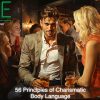 VIBE - Secrets of Masculine - Charismatic Body Language By Chris Archer