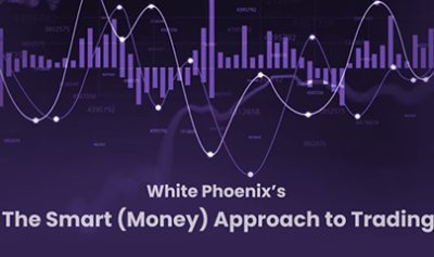 White Phoenix’s The Smart (Money) Approach to Trading By Jayson Casper