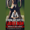 From-Shy-Guy-To-Ladies-Man-by-Chris-Bale-free-download