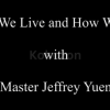 How-We-Live-and-How-We-Die-by-Jeffrey-Yuen-free-download