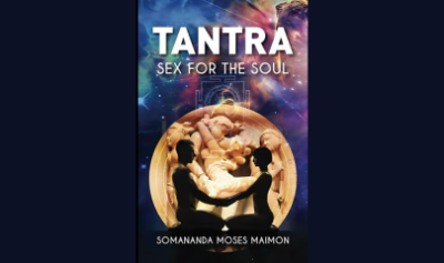 Tantra-Sex-for-the-Soul-by-Somananda-Moses-Maimon-free-download