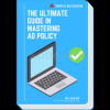 The-Ultimate-Guide-In-Mastering-Facebook-Ad-Policy-by-Triple-Blossom-free-download