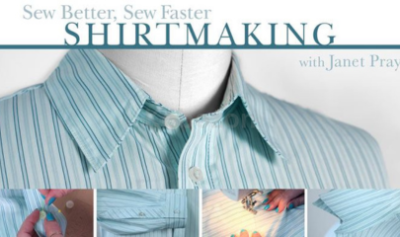 Sew-Better,-Sew-Faster:-Shirtmaking-By-Janet-Pray-free-download