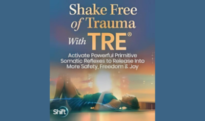 Shake-Free-of-Trauma-With-TRE®-by-Steve-Haines-The-Shift-Network-free-download