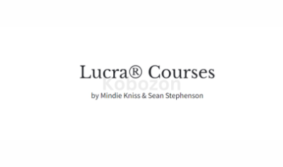 Lucra-Courses-Bundle-By-Mindie-Kniss-&-Sean-Stephenson-free-download