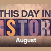 This-Day-in-History-August-By-Wondrium-free-download