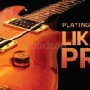 Playing-Guitar-like-a-Pro:-Lead,-Solo,-and-Group-Performance-By-Colin-McAllister-free-download