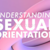 Understanding-Sexual-Orientation:-Explore-Sexual-Orientations-and-Coming-Out-By-Silva-Neves-free-download