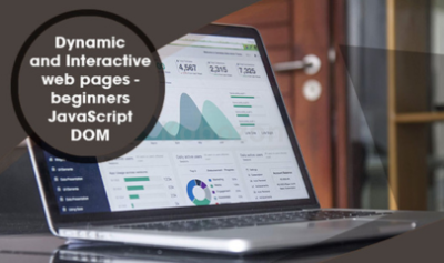 Dynamic-and-Interactive-Web-Pages---Beginners-JavaScript-DOM-By-Stone-River-eLearning-free-download