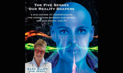 The-Five-Senses-–-Our-Reality-Shapers-by-Sara-Allen-free-download