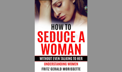 How-To-Seduce-A-Woman-Without-Even-Talking-To-Her:-Understanding-Women-Paperback-By-FRITZ-GERALD-MORISSETTE-free-download