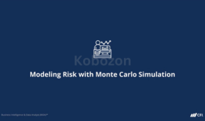 Modeling-Risk-with-Monte-Carlo-Simulation-By-Lester-Leong-CFI-Education-free-download