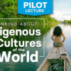 Wondrium-Pilots:-Thinking-about-Indigenous-Cultures-of-the-World-By-Wondrium-free-download