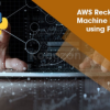 AWS-Rekognition-Machine-Learning-using-Python-By-Stone-River-eLearning-free-download